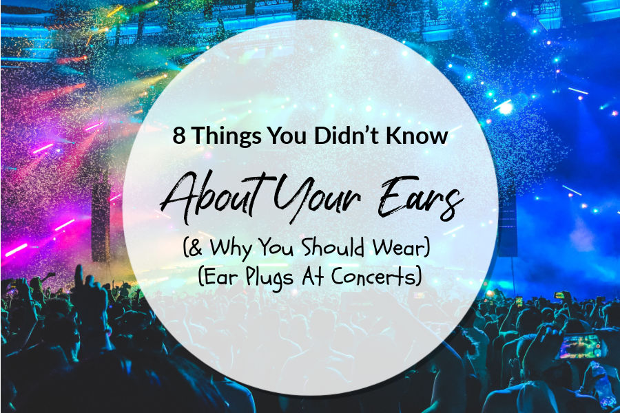 8 Things You Didn’t Know About Your Ears (And Why You Should Wear Ear